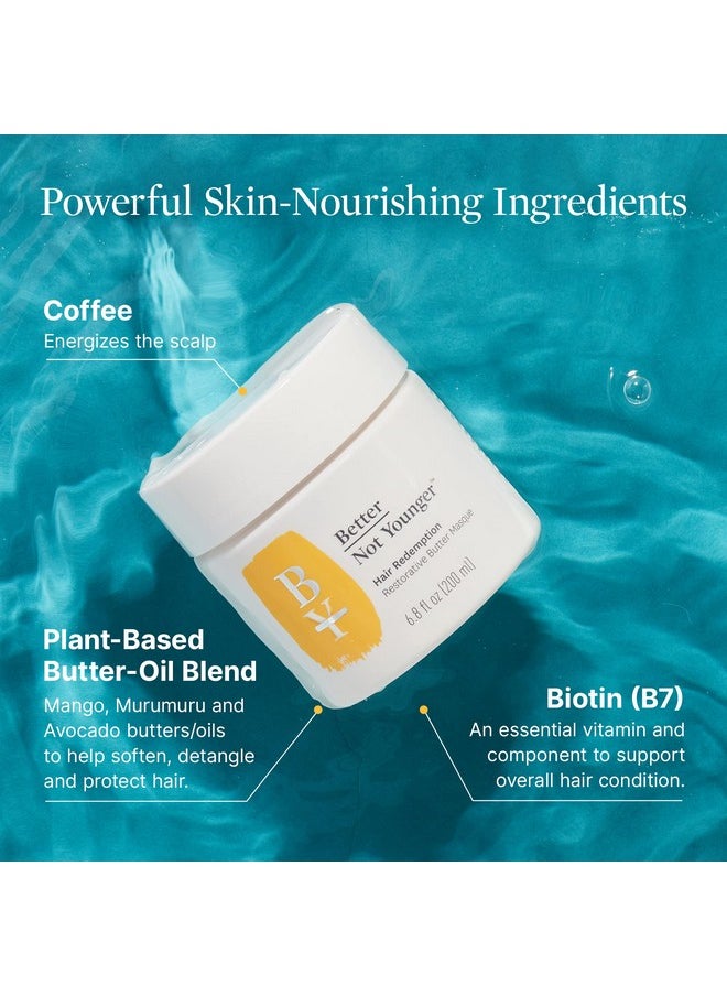 Better Not Younger Better Not Younger Hair Redemption Restorative Butter Masque, 6.8 Fl OZ  - Image 3