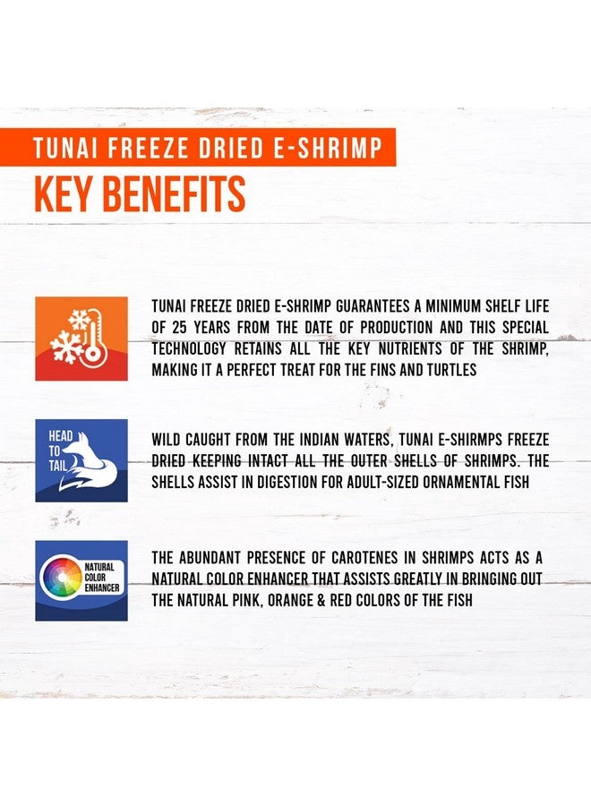 جمبري TUNAI E المجفف بالتجميد مع 60% بروتين | 50 جرام | طعام أسماك لسمكة أروانا، وسمكة فلاورهورن، وسمكة الببغاء الأحمر، وسمكة الأوسكار، والسلحفاة البحرية - جميع مراحل الحياة - Image 4