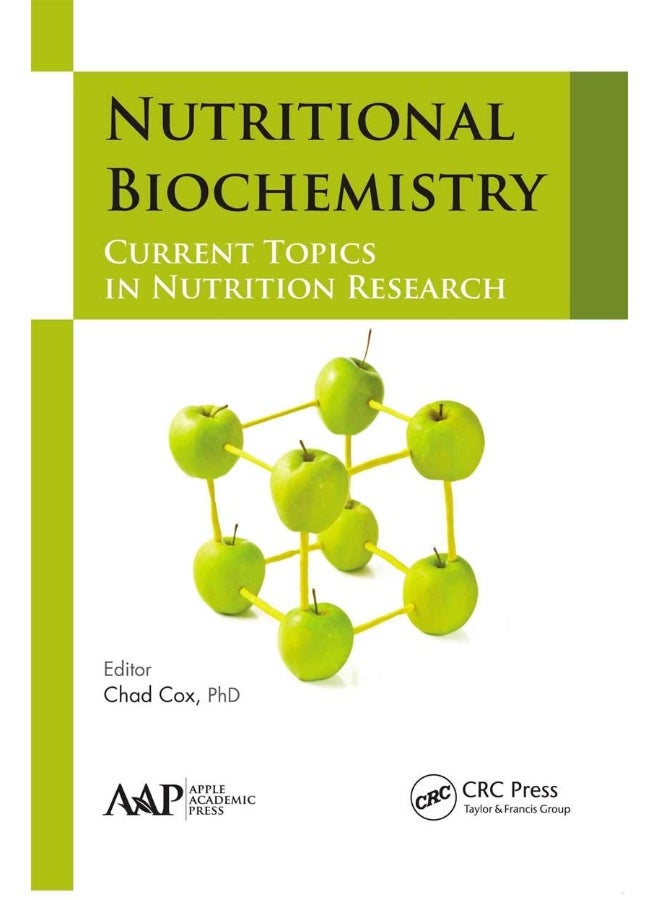 Nutritional Biochemistry: Current Topics in Nutrition Research