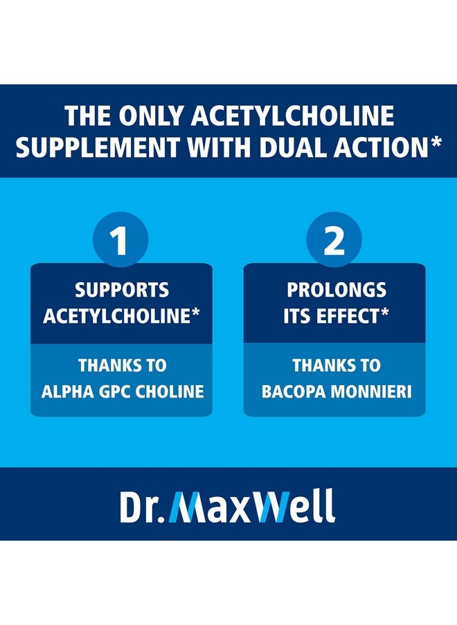 Dr. Maxwell - Acetylcholine Alpha Gpc Choline 600Mg + Bacopa Better Than Each Alone. More Reliable Acetylcholine (Supports Memory & Learning) Supplement Dual Action Unlike Competitors. Best Choline Form - Image 1