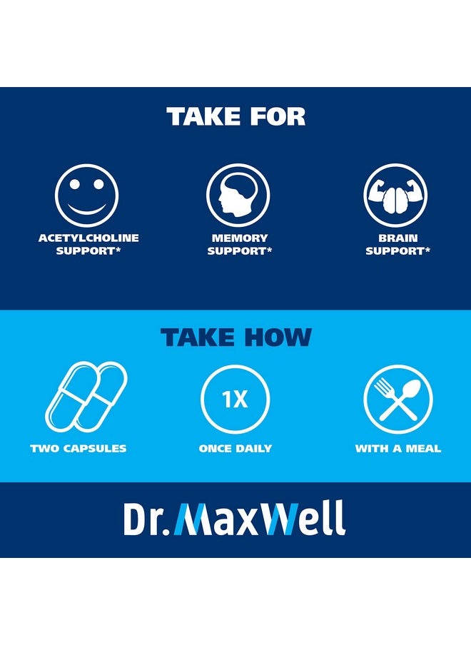 Dr. Maxwell - Acetylcholine Alpha Gpc Choline 600Mg + Bacopa Better Than Each Alone. More Reliable Acetylcholine (Supports Memory & Learning) Supplement Dual Action Unlike Competitors. Best Choline Form - Image 1