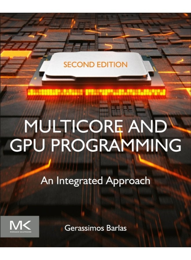 Multicore and GPU Programming An Integrated Approach - Paperback