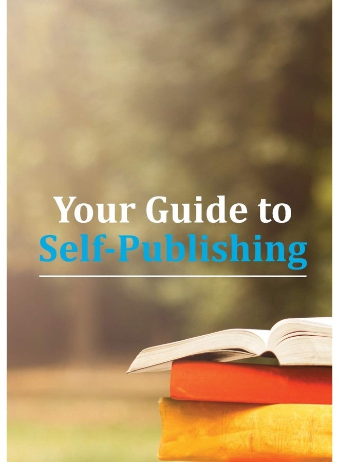 Your Guide to Self-Publishing