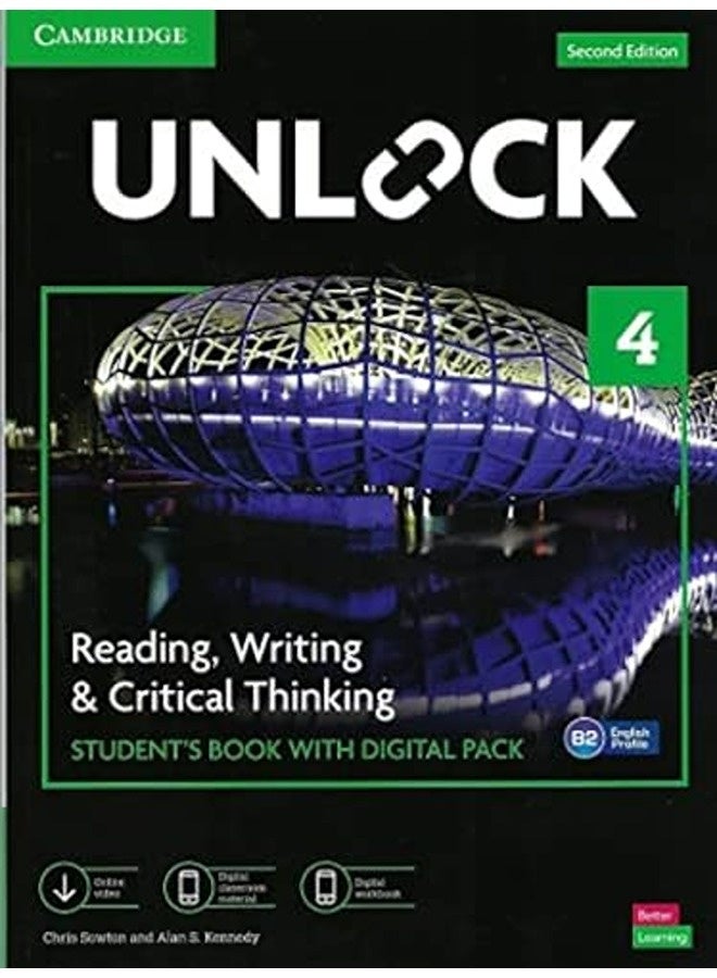 Unlock Level 4 Reading Writing & Critical Thinking Students Book Mob App And Online Workbook W/ By Chris Sowton ,  Alan S. Kennedy Paperback 