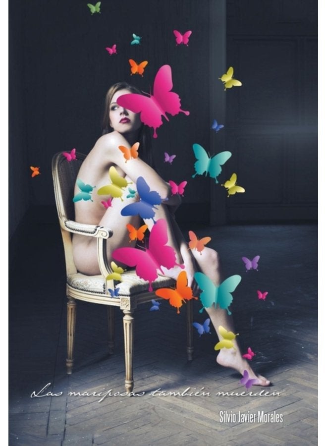 Las mariposas tambien muerden - Hardback