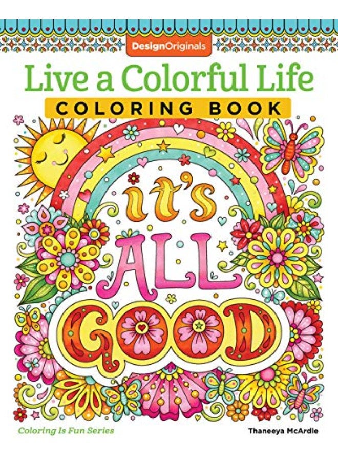 Live a Colourful Life Coloring Book