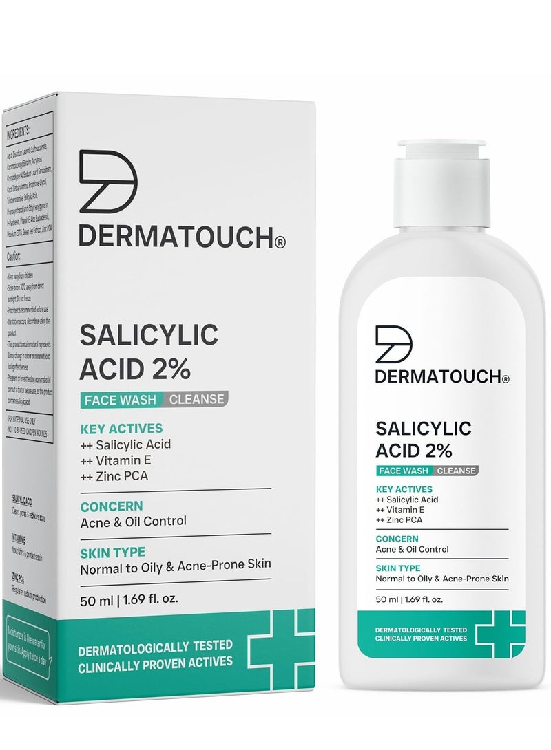 DERMATOUCH Salicylic Acid 2% Face Wash | For Acne & Oil Control | Suitable to All Skin Types | For both Men & Women | 50ML - Image 1