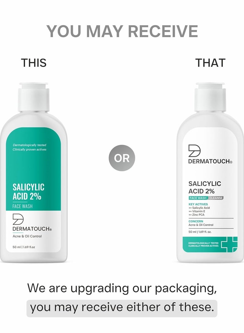 DERMATOUCH Salicylic Acid 2% Face Wash | For Acne & Oil Control | Suitable to All Skin Types | For both Men & Women | 50ML - Image 3