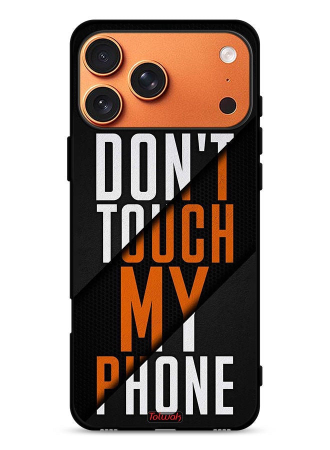 Tolwak Apple iPhone 17 Pro Max Protective Case Cover Do Not Touch My Phone - Image 1