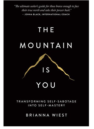 The Mountain Is You: Transforming Self-Sabotage Into Self-Mastery - pzsku/ZEA54C0ACA1EB824EFD19Z/45/_/1729859624/998d283e-931c-45ca-b182-168168b44b34