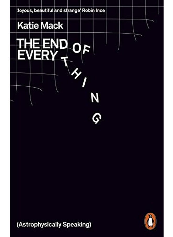 The End Of Everything Astrophysically Speaking
