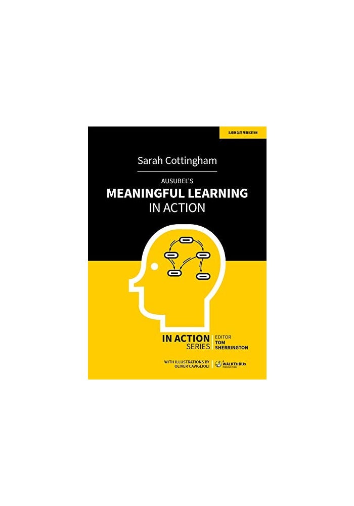 Ausubels Meaningful Learning In Action