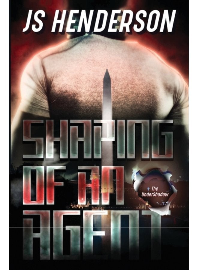 Shaping of an Agent An UnderShadow Story - Paperback