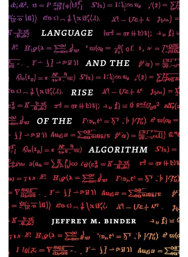 Language and the Rise of the Algorithm