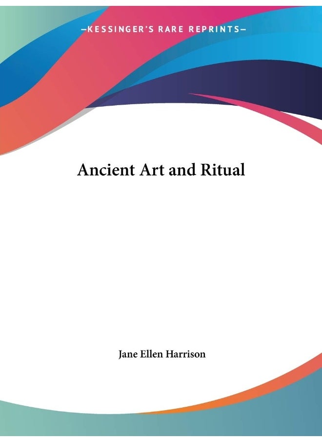 Ancient Art and Ritual 