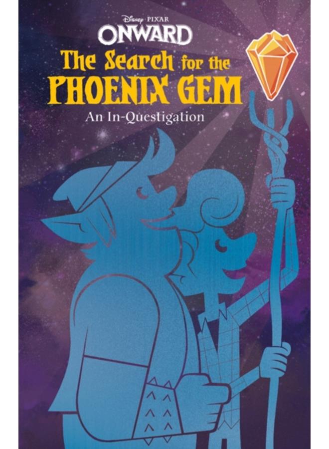 Onward: The Search for the Phoenix Gem