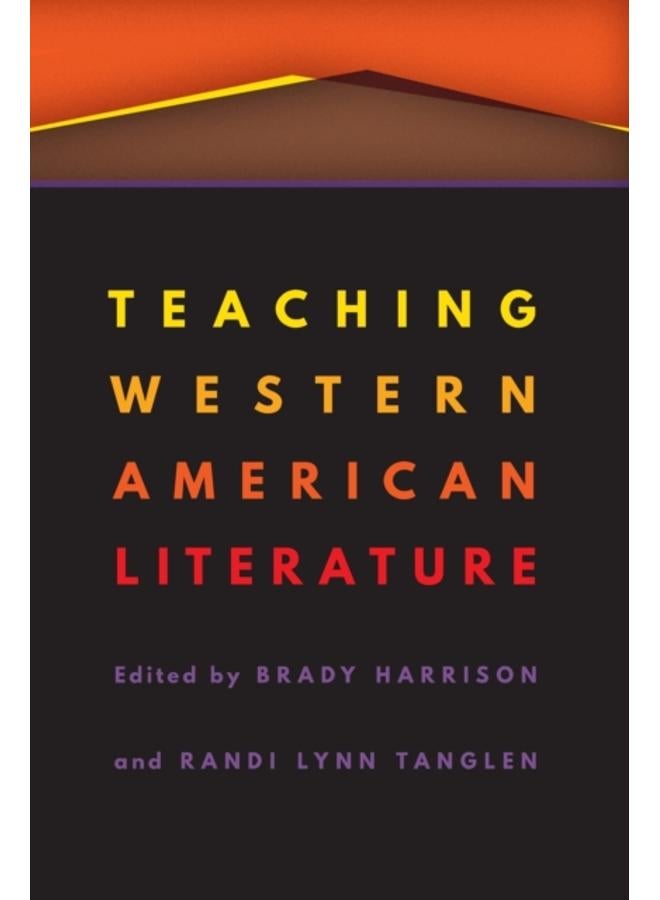 Teaching Western American Literature 