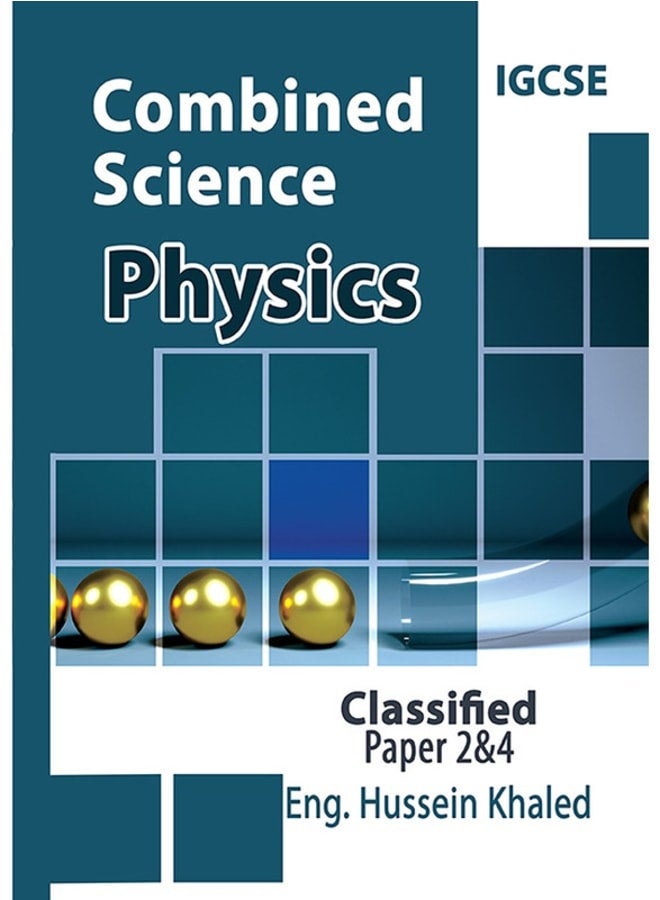 (Hard Copy) IG-Cambridge Combiend Science Physics O.L Classified With Answer Dr. Hussein Khaled 2025
