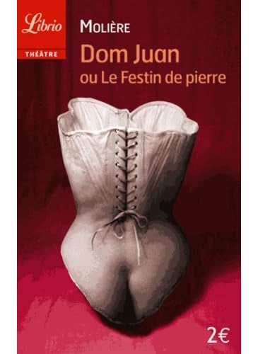 Dom Juan Ou Le Festin De Pierre 