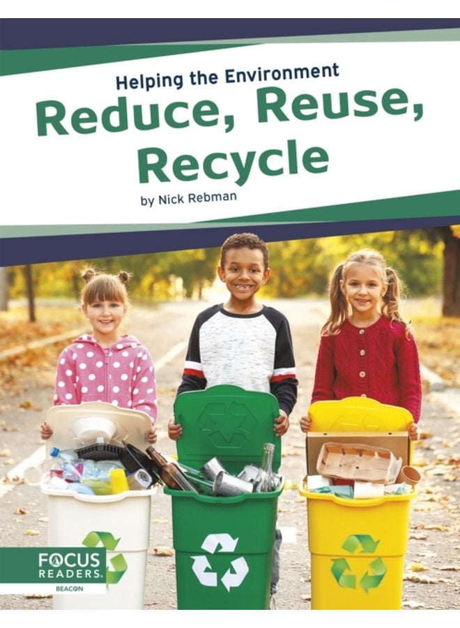 Helping the Environment Reduce Reuse Recyle - Paperback