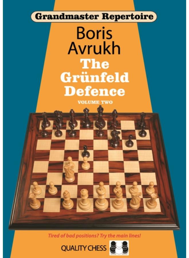 Grandmaster Repertoire 9 - The Grunfeld Defence Volume Two 
