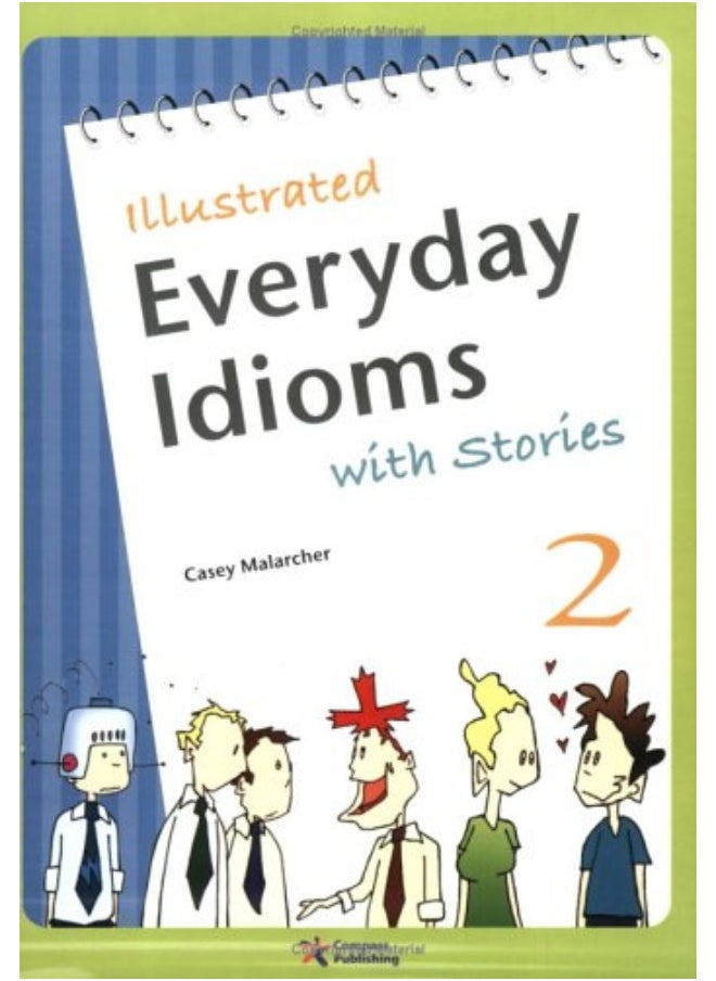 ILLUSTRATED EVERYDAY IDIOMS WITH STORIES 2 STUDENTS BOOK 