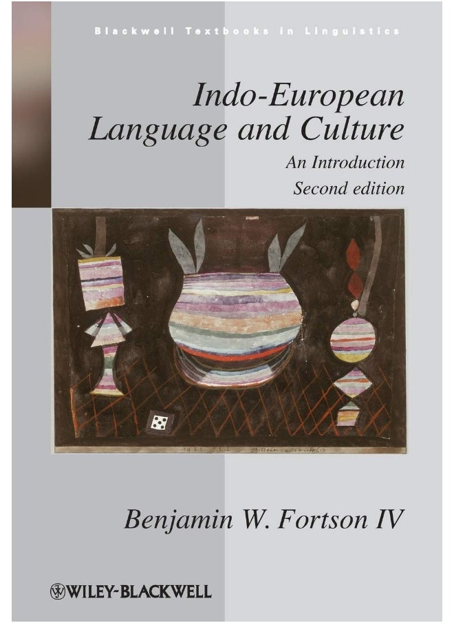 Indo-European Language and Culture: An Introduction 