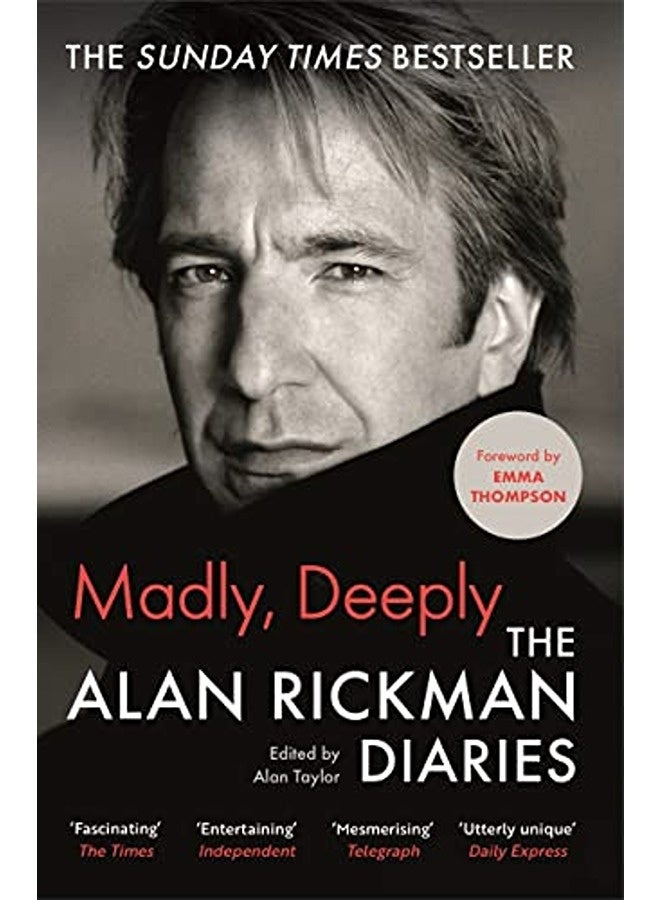 Madly Deeply The Alan Rickman Diaries