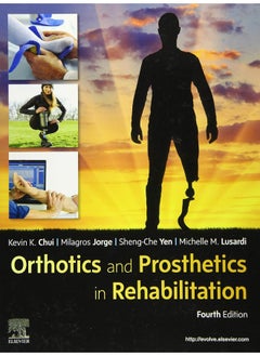 Orthotics and Prosthetics in Rehabilitation 