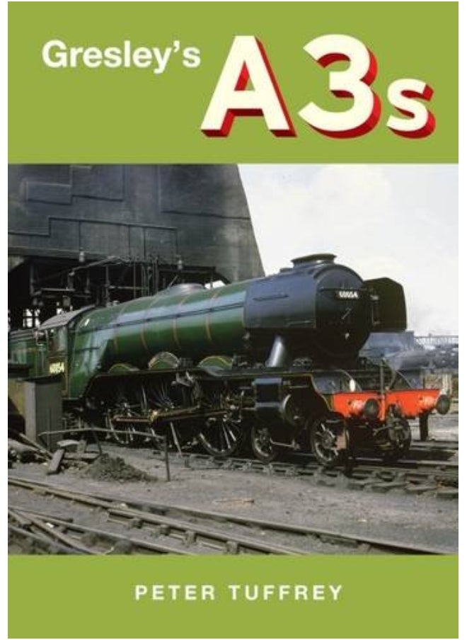 Gresley's A3s 