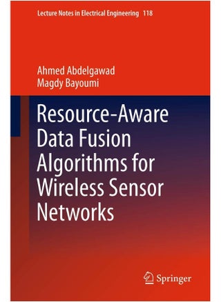 Resource-Aware Data Fusion Algorithms for Wireless Sensor Networks - pzsku/ZEA7FBC448EDD14B80B28Z/45/1747922367/e3fb8016-893e-4f18-883e-8b6da2b33cb1