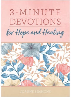 3-Minute Devotions for Hope and Healing 