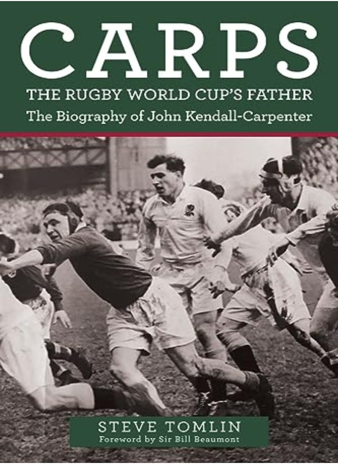 Carps: The Rugby World Cup's Father 