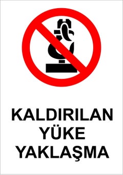 Lorex Lr-Iskyy Approach to Lifted Load PVC Work Safety Sign | Best ...