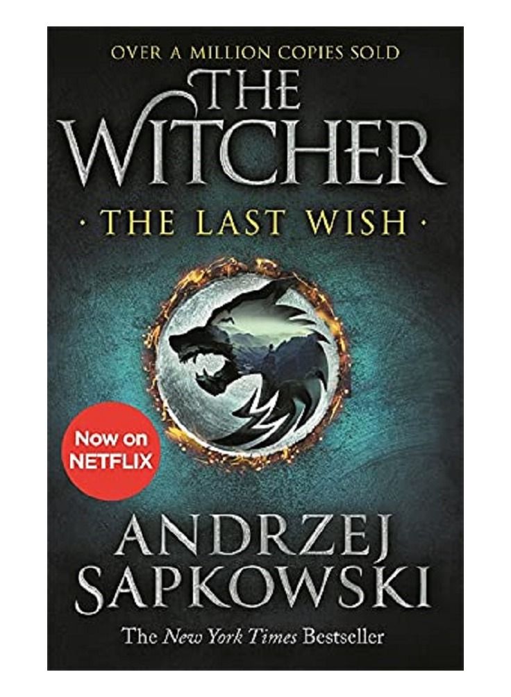 The Last Wish: Introducing the Witcher - Now a major Netflix show