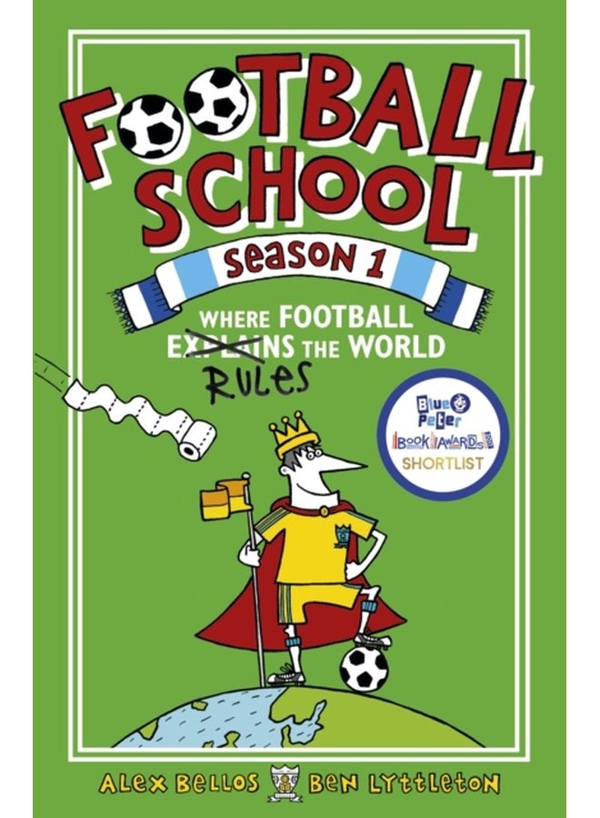 Football School Season 1 Where Football Explains the World - Paperback