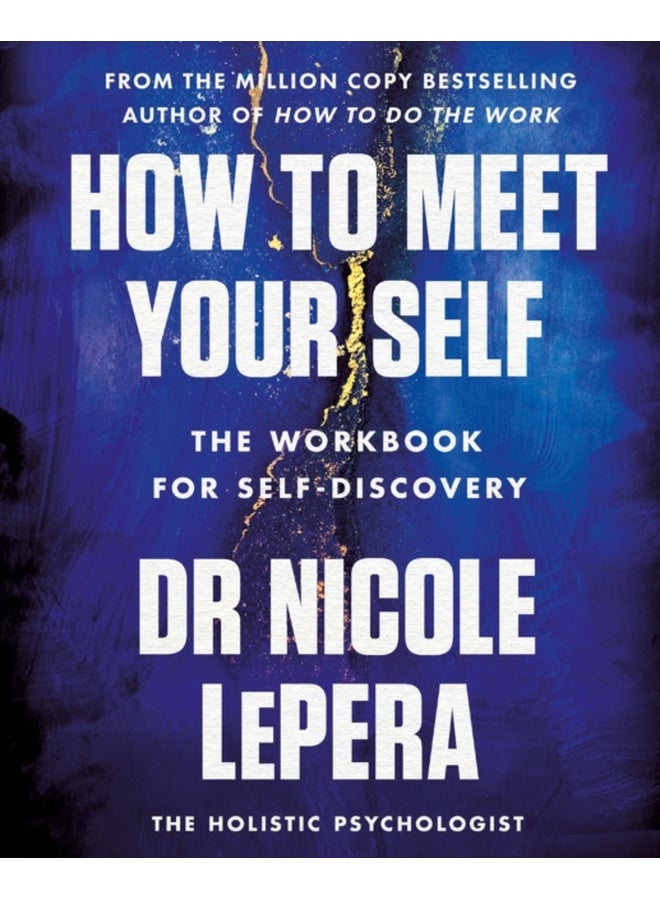 How to Meet Your Self : the million-copy bestselling author 