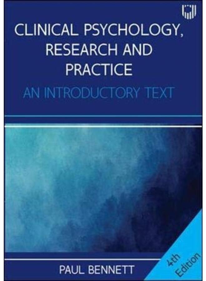 Clinical Psychology, Research and Practice: An Introductory Textbook, 4e 