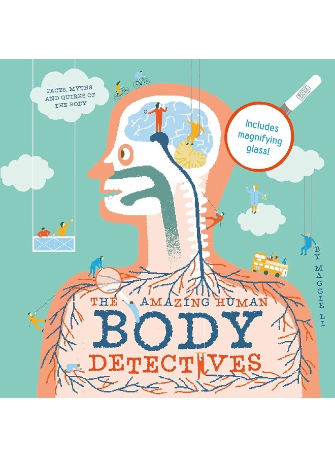 The Amazing Human Body Detectives: Amazing facts, myths and quirks of the human body - Image 1