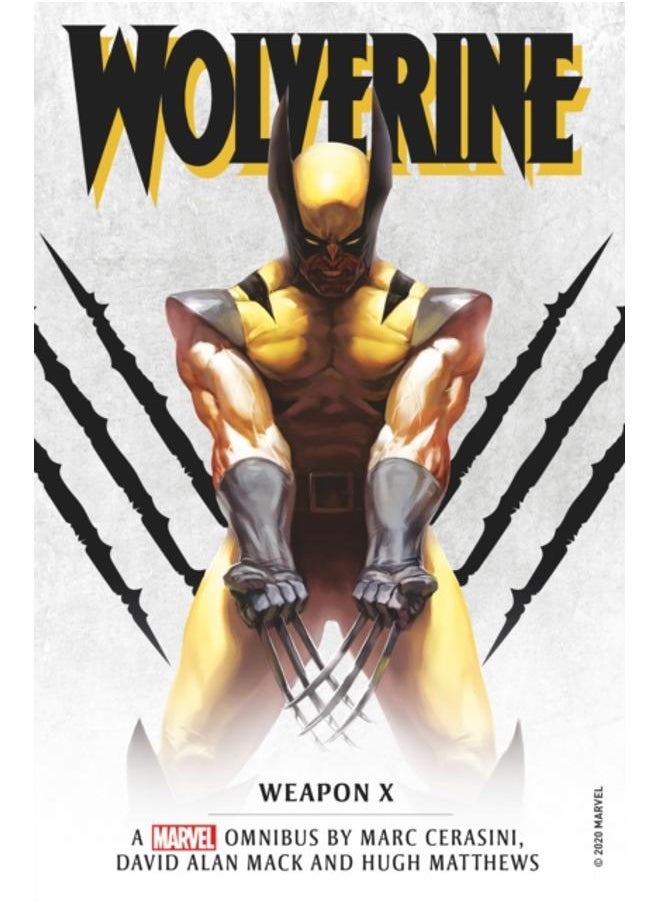 Marvel classic novels - Wolverine: Weapon X Omnibus 