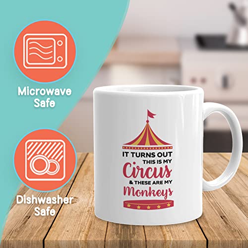 Bubble Hugs Circus Coffee Mug 11 oz, This Is My Circus And These Are My Monkeys Funny Sarcasm Humorous Gift Ceramic for Friends Coworker Employee Men Women, White - Image 2