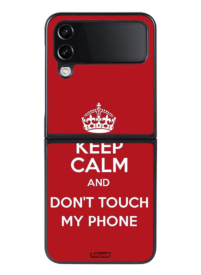 Tolwak Samsung Galaxy Z Flip 4 Protective Case Cover Keep Calm And Dont Touch My Phone - Image 1