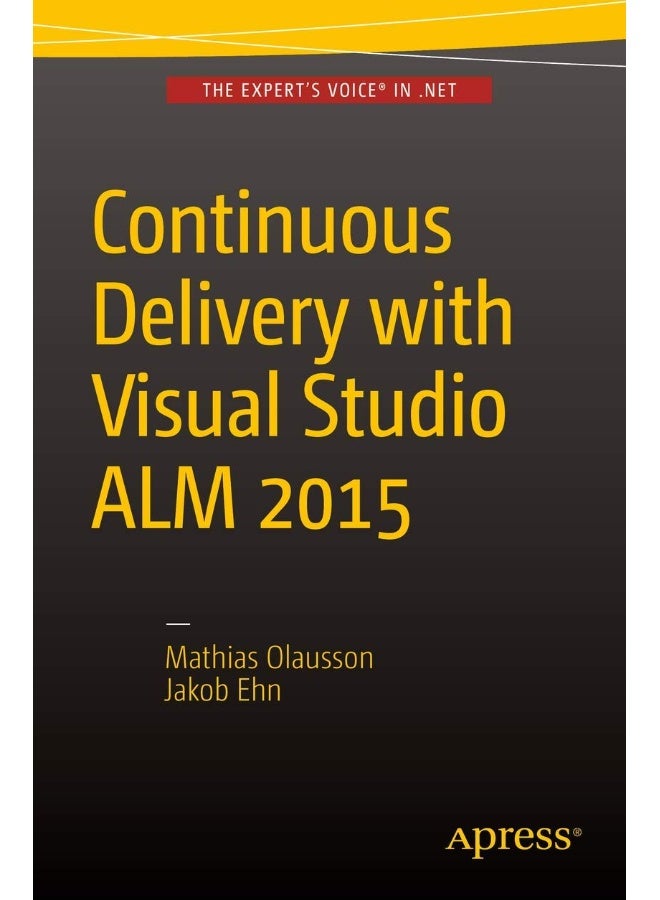 Continuous Delivery with Visual Studio ALM 2015 