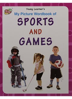 My Picture Wordbook Of Sports And Games 