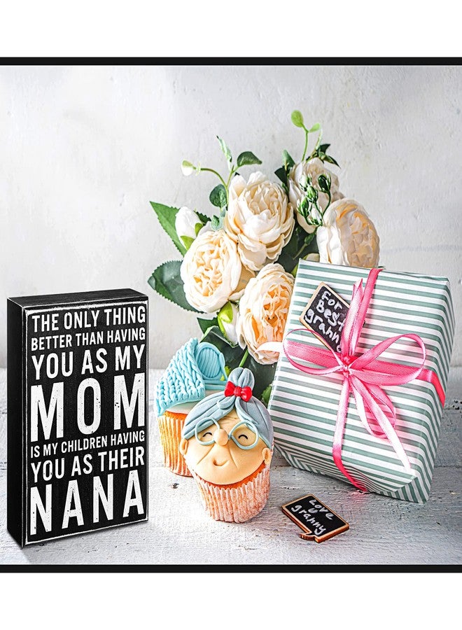 Yulejo Nana Gifts for Christmas Nana Sign The Only Thing Better Than Having You As My Mom Is My Children Having You As Their Nana 5.1" x 6.7" Wooden Nana Plaque Wall Decorative for Grandmother Nana - Image 4