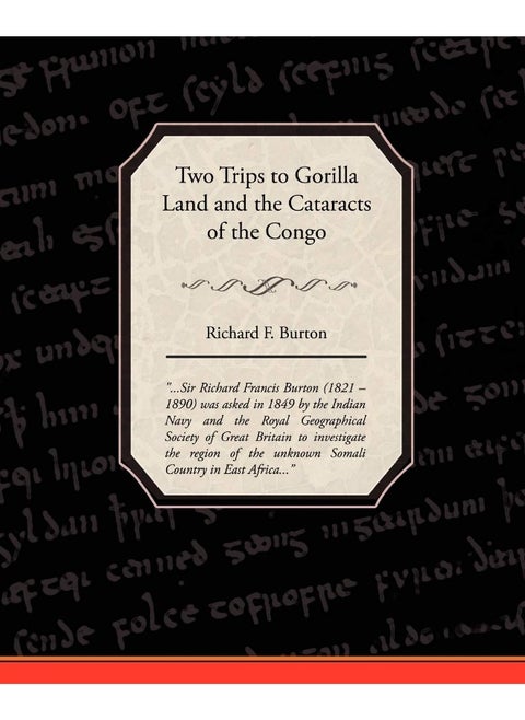 Two Trips to Gorilla Land and the Cataracts of the Congo