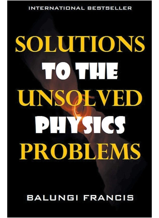 Solutions to the Unsolved Physics Problems (2)  - Image 1