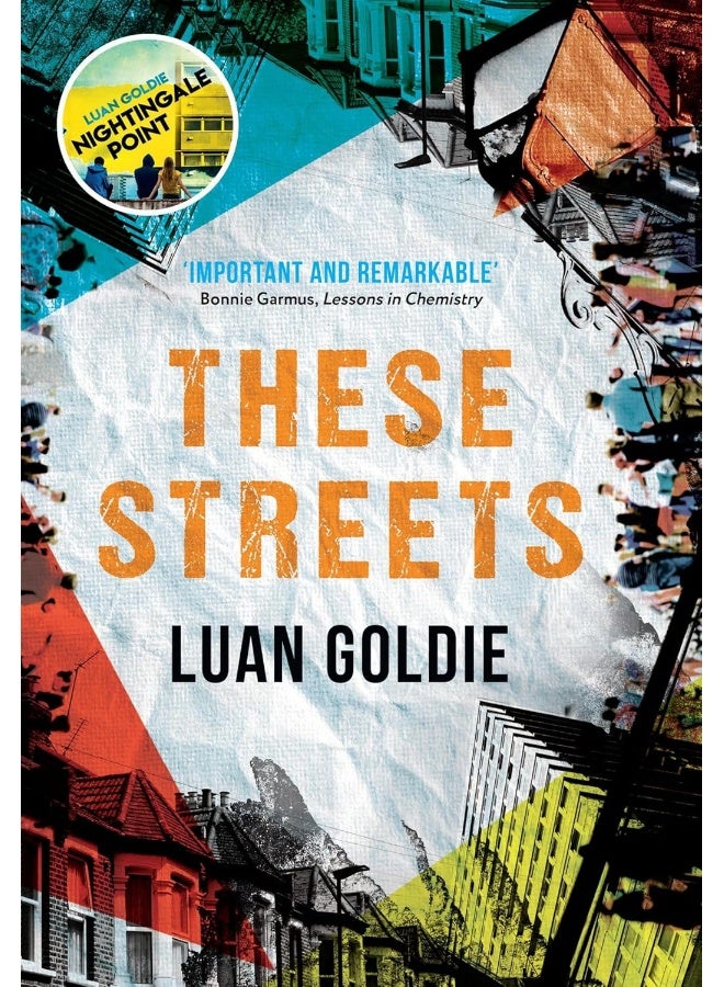 These Streets: from the author of Nightingale Point comes a poignant and thought-provoking new literary fiction novel in 2022