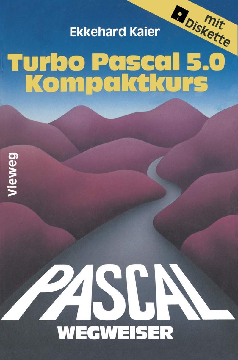Turbo Pascal 5.0-Wegweiser Kompaktkurs 