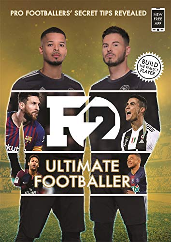F2 Ultimate Footballer Become The Perfect Footballer With The F2S New Book Skills Book 4 
